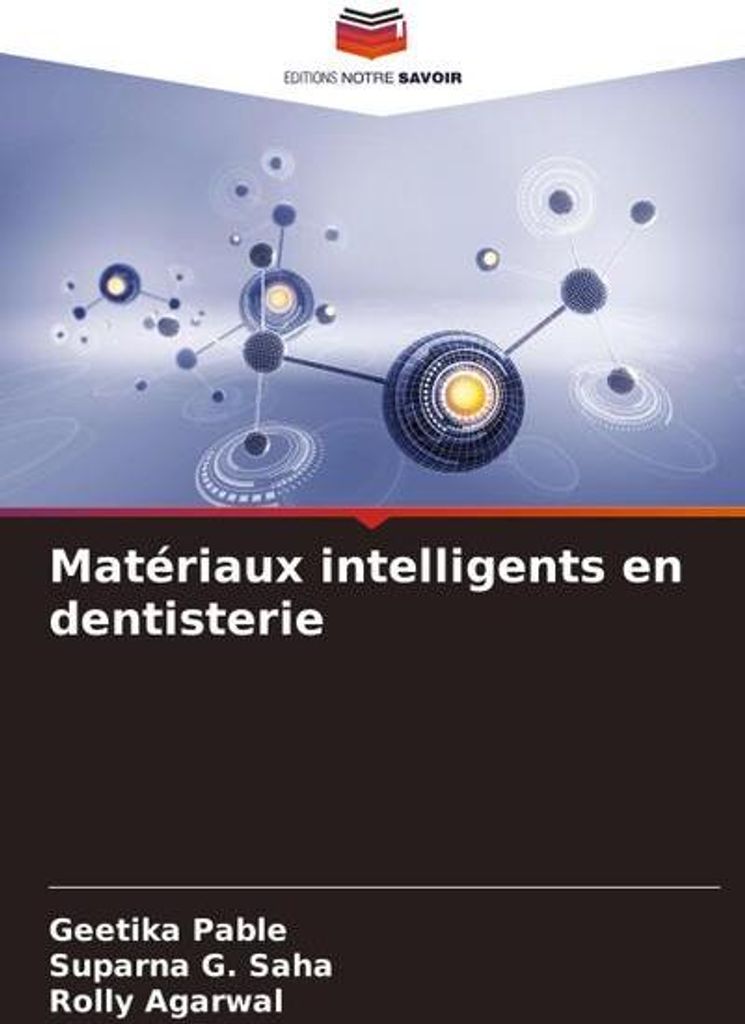 Matériaux intelligents en dentisterie