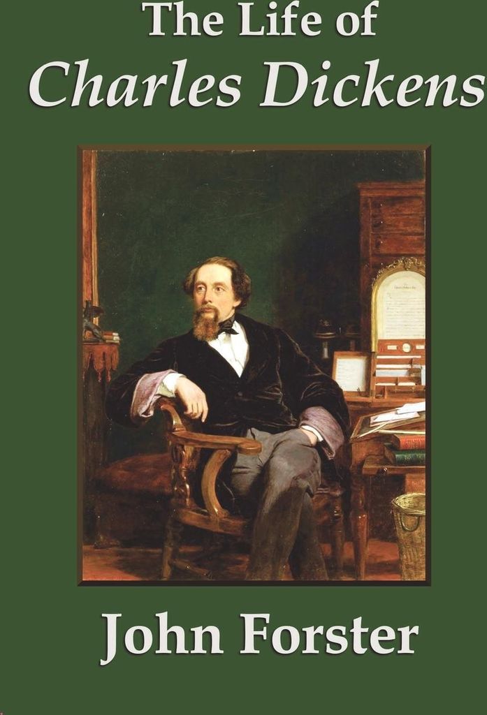 The Life of Charles Dickens