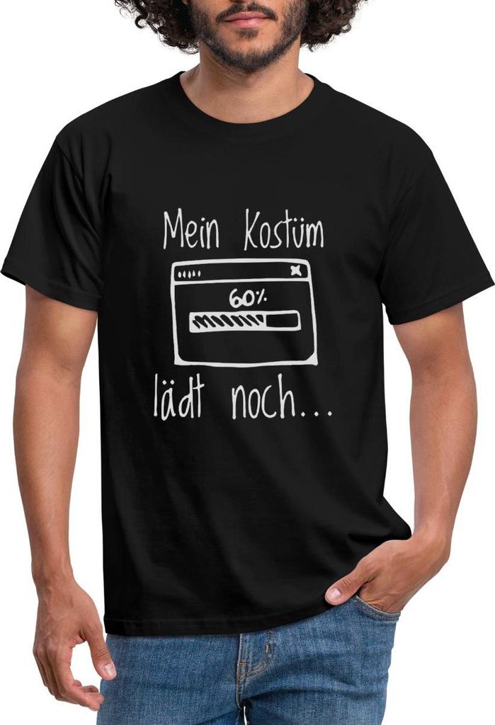 Spreadshirt Mein Kostüm Lädt Noch Faschingsmuffel Fasching Outfit Männer T-Shirt, XL, Schwarz