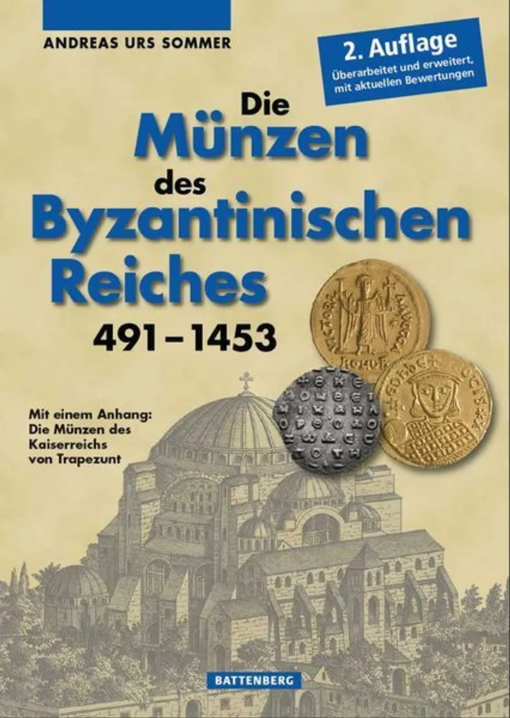 Identifier les Monnaies Byzantines : Guide Die Münzen des Reiches 491-1453