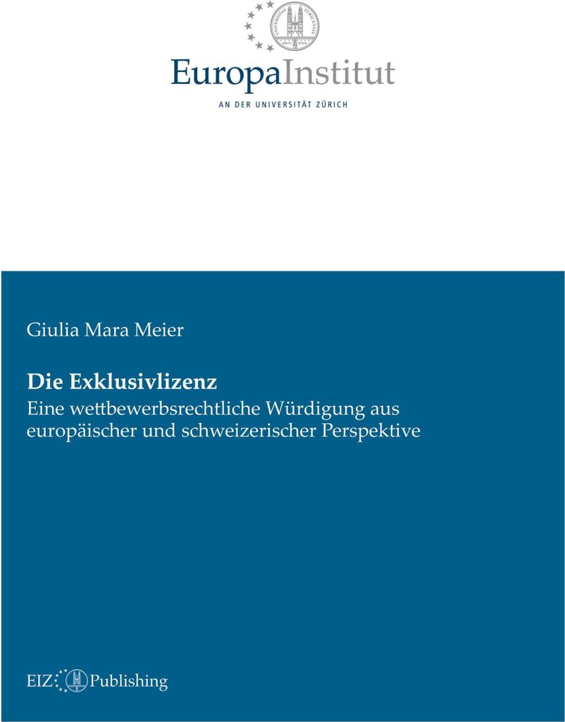 Die Exklusivlizenz