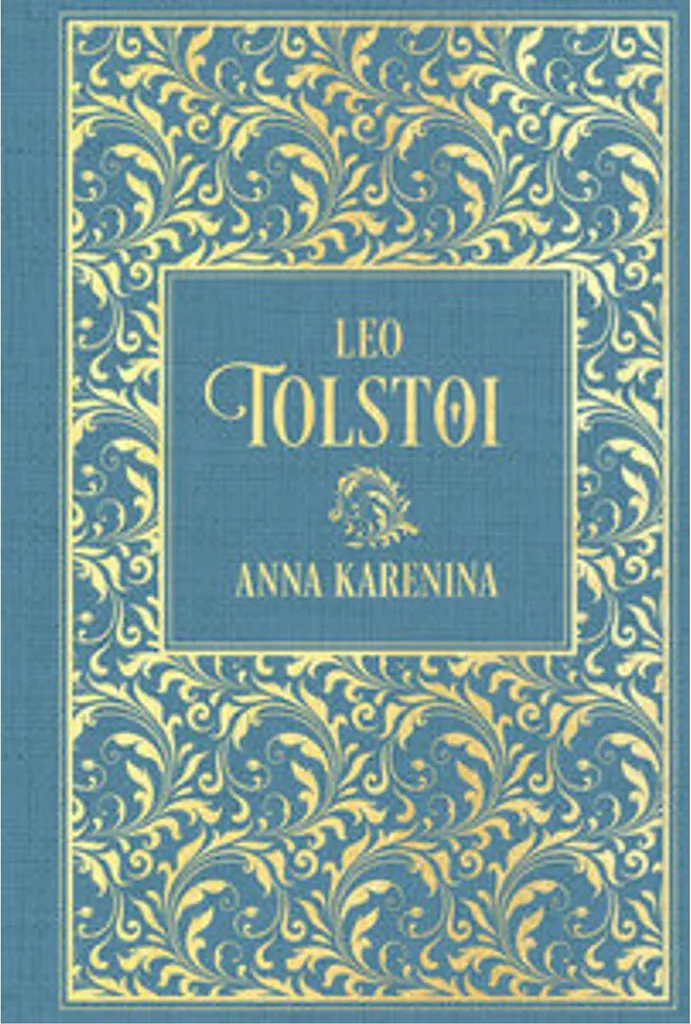 Anna Karénine de Léon Tolstoï : Roman Classique en Édition de Luxe Reliée