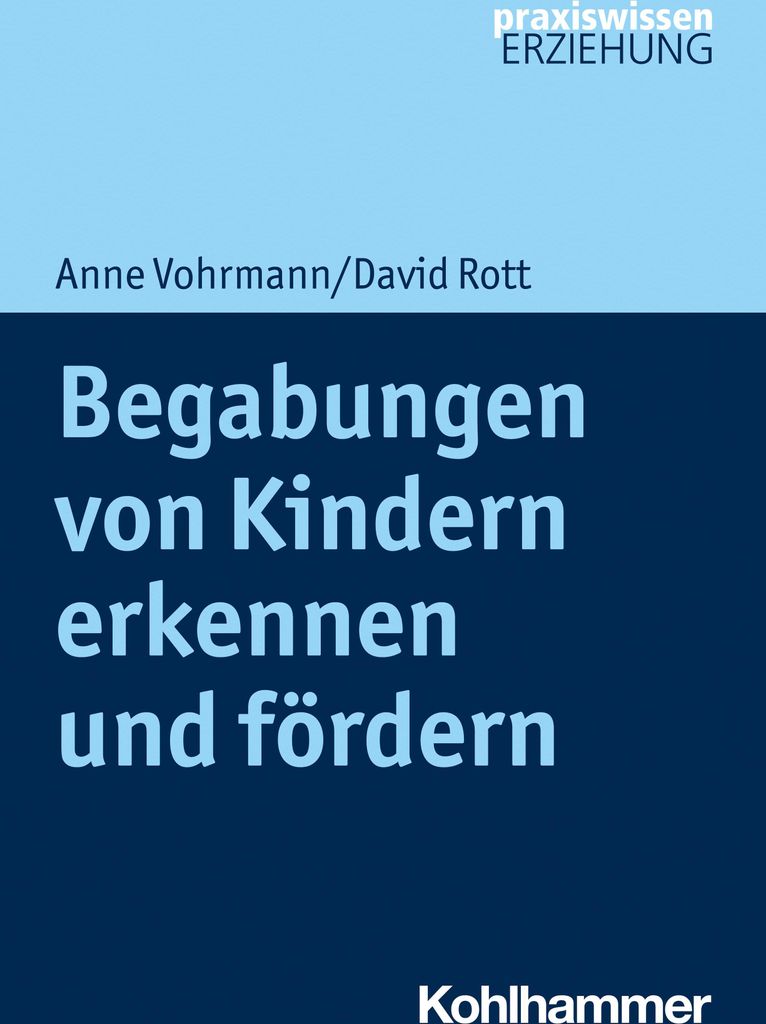 Begabungen von Kindern erkennen und fördern
