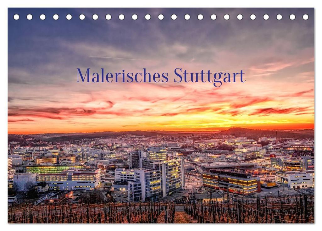 Malerisches Stuttgart (Tischkalender 2027 DIN A5 quer), CALVENDO Monatskalender