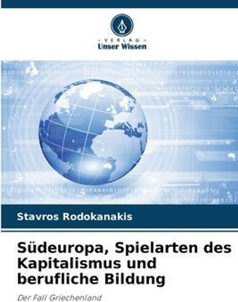 Südeuropa, Spielarten des Kapitalismus und berufliche Bildung