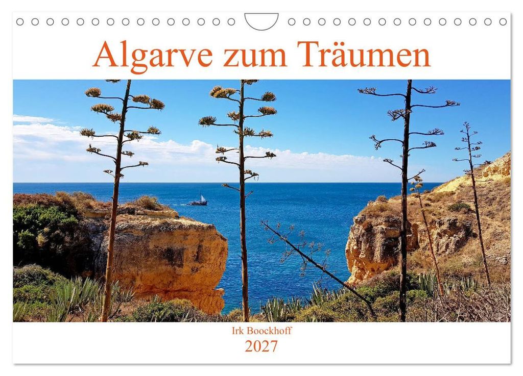 Algarve zum Träumen (Wandkalender 2027 DIN A4 quer), CALVENDO Monatskalender