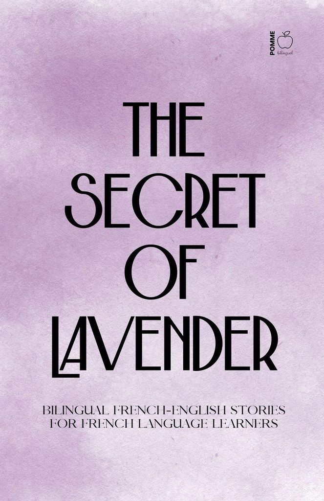 The Secret of Lavender