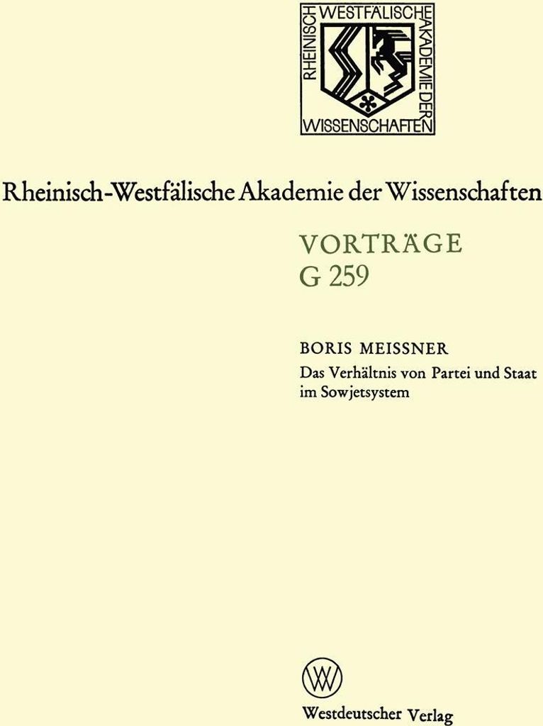 Das Verhältnis von Partei und Staat im Sowjetsystem