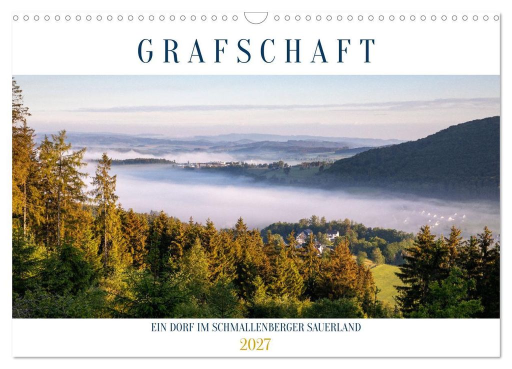 Grafschaft, ein Dorf im Schmallenberger Sauerland (Wandkalender 2027 DIN A3 quer), CALVENDO Monatskalender
