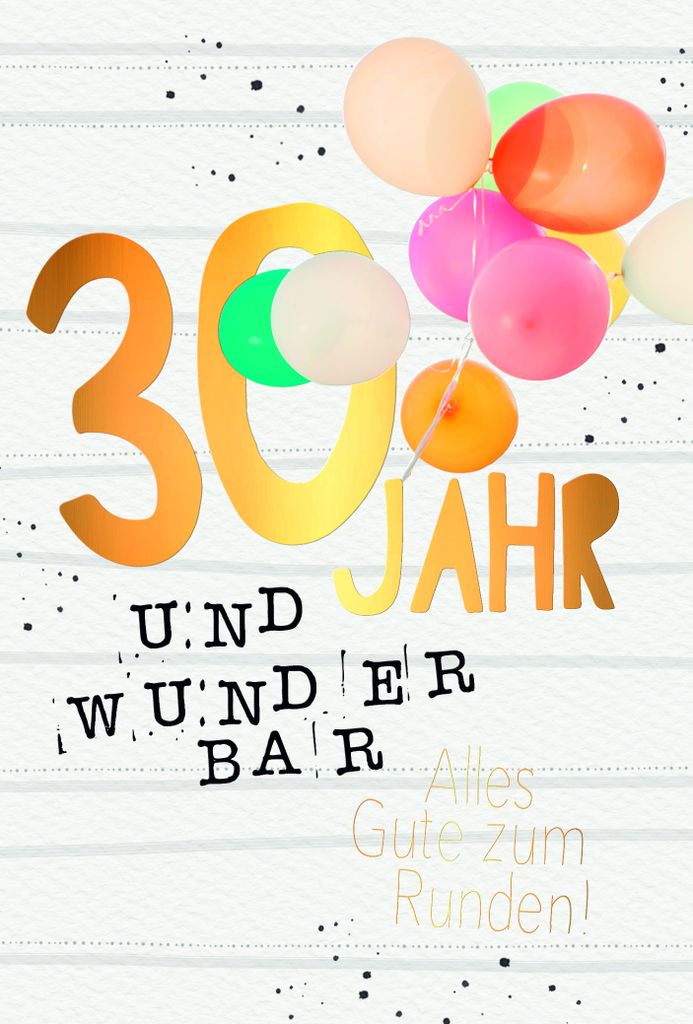 30. Geburtstag - Karte mit Umschlag - bunte Luftballons
