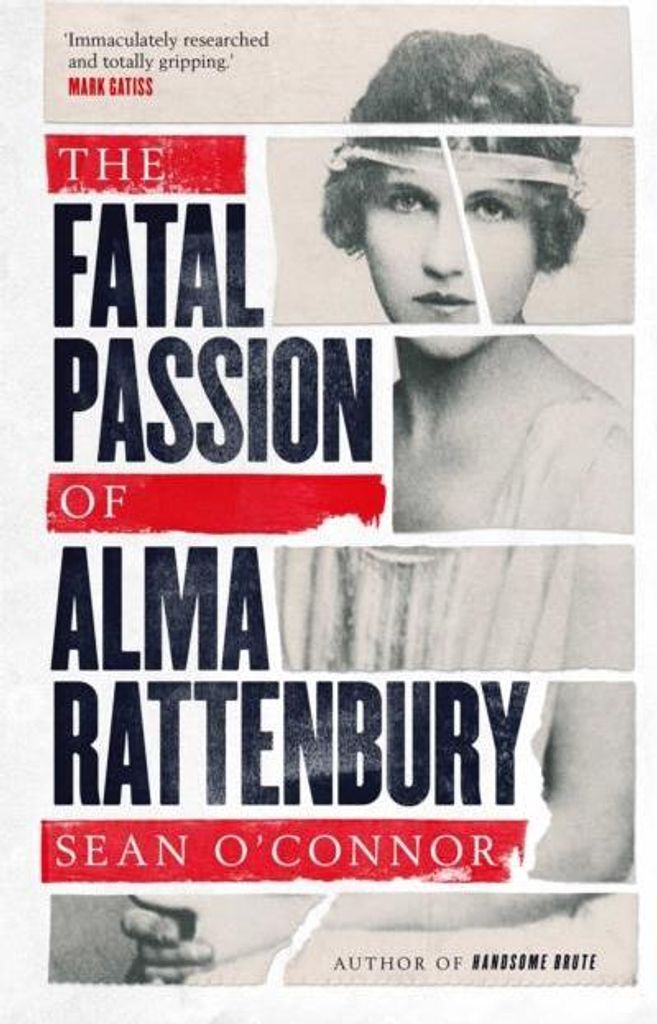 The Fatal Passion of Alma Rattenbury