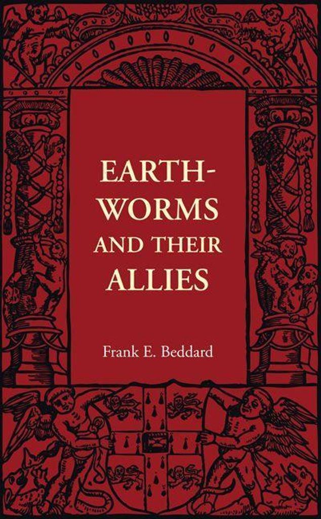 Earthworms and Their Allies