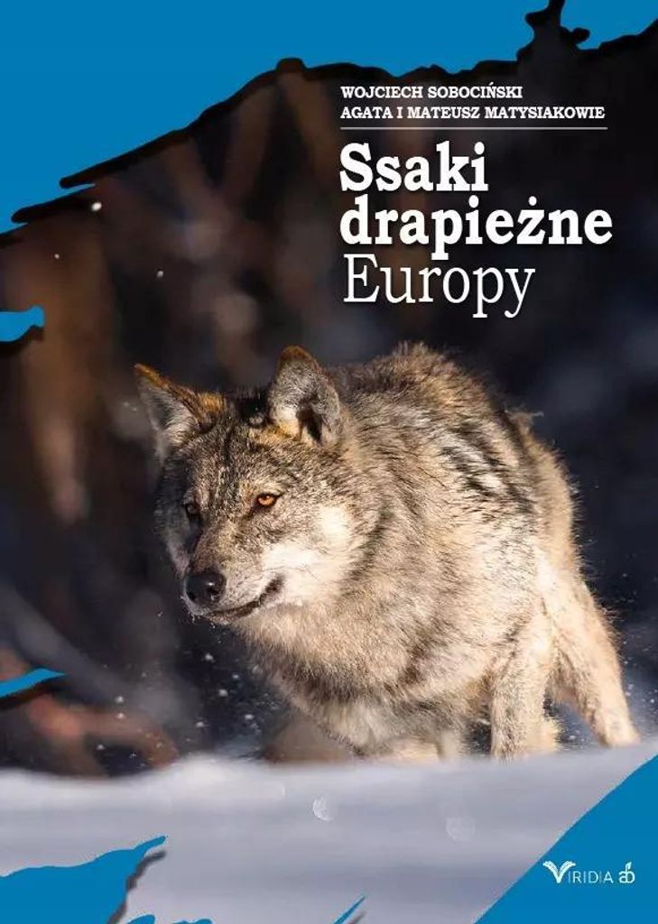 Ssaki Drapieżne Europy-Wojciech Sobociński