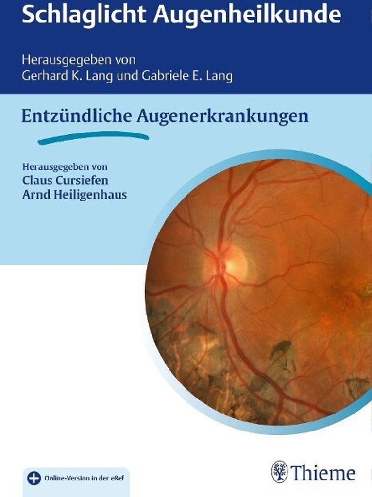 Schlaglicht Augenheilkunde: Entzündliche Erkrankungen