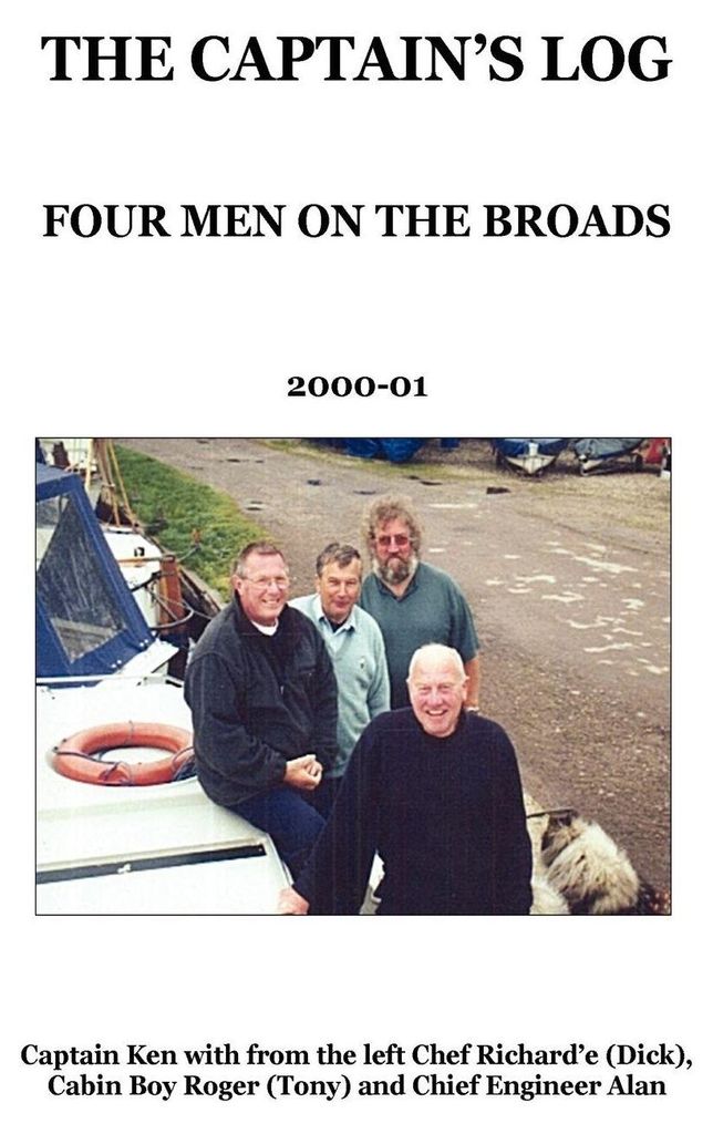The Captains Log - Four Men on the Broads