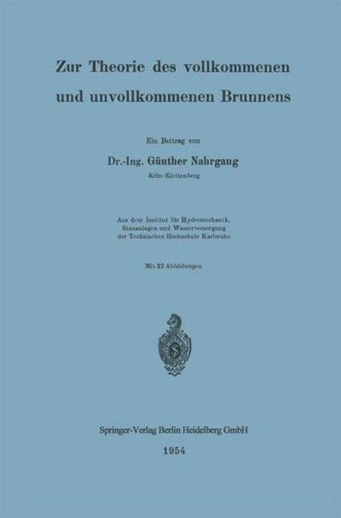 Zur Theorie des vollkommenen und unvollkommenen Brunnens