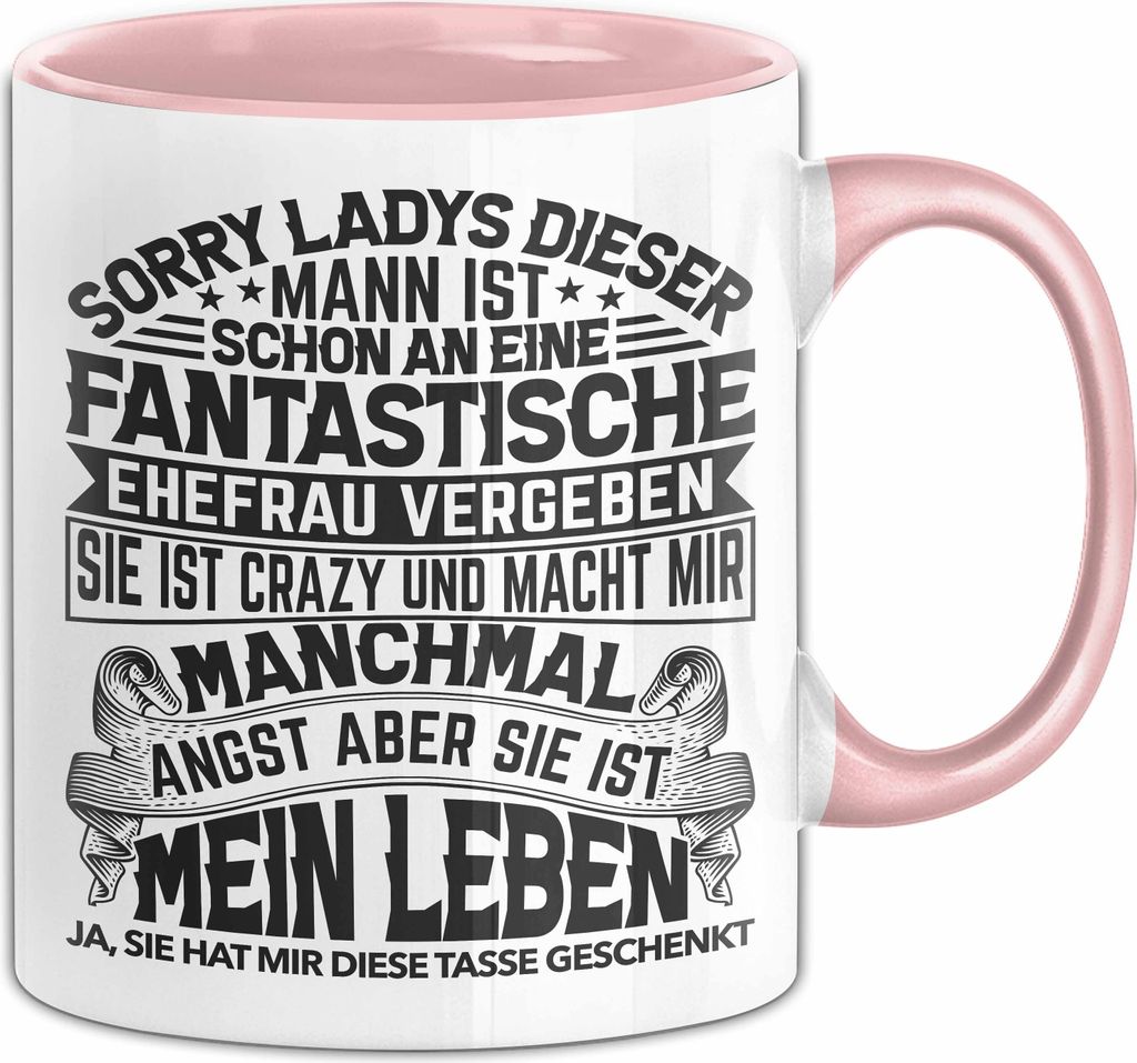 Ehemann Tasse Geschenk Hochzeitstag Spaß Geschenkidee Jahrestag Sorry Ladys Dieser Mann Ist Schon An Eine Fantastische Ehefrau Vergeben Kaffee-Bec...