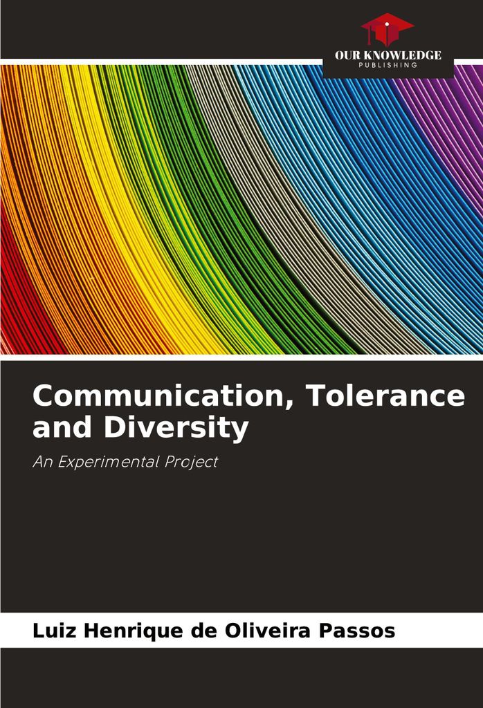 Communication, Tolerance and Diversity