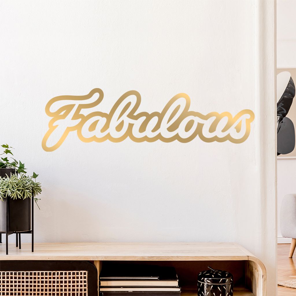fabulous fabelhaft fabled Wandtattoo Wandaufkleber Wall Sticker - Dekoration, Küche, Wohnzimmer, Schlafzimmer, Badezimmer