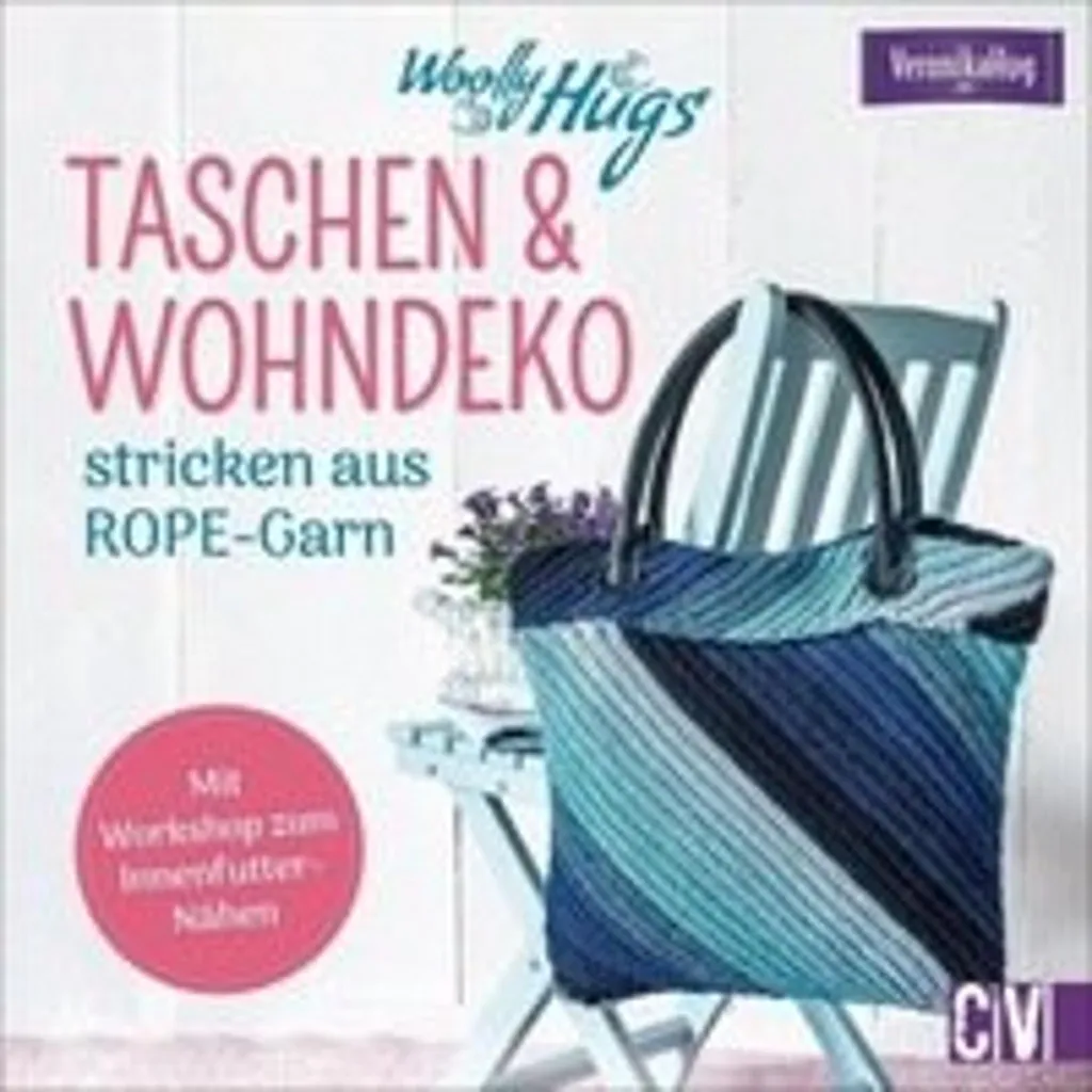 Woolly Hugs Rope Livre de Tricot pour Sacs et Décoration Intérieure DIY