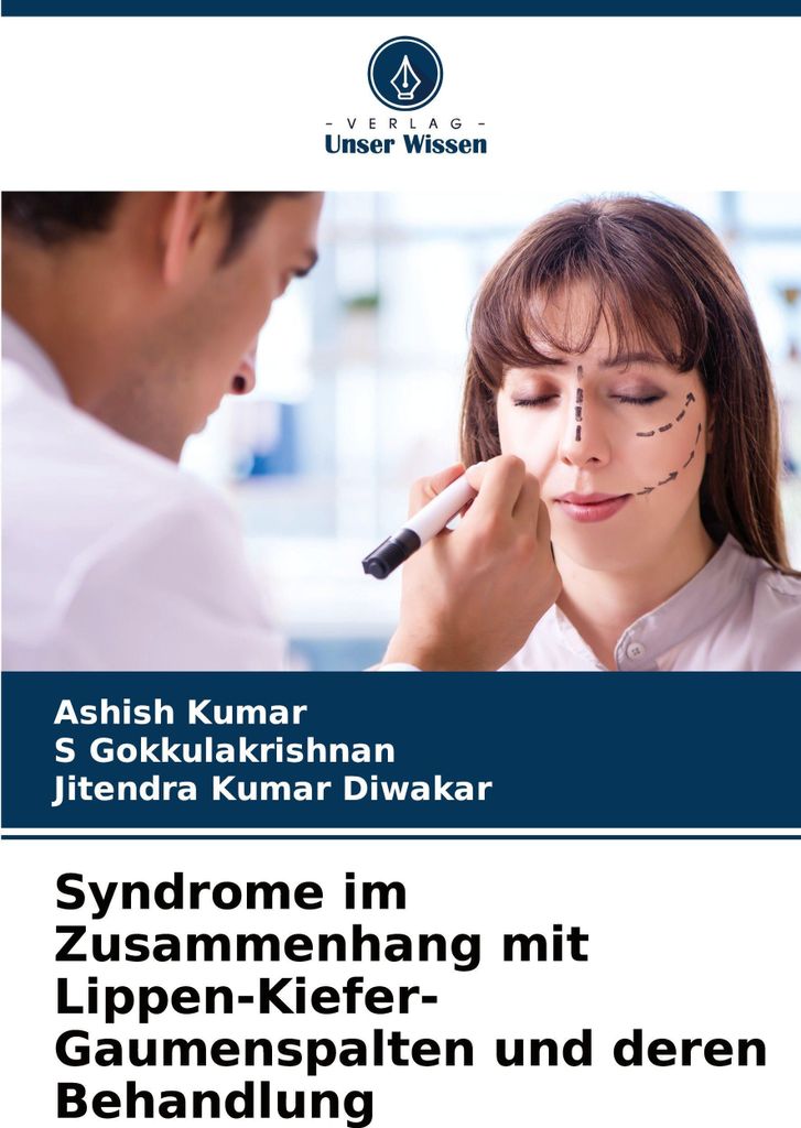 Syndrome im Zusammenhang mit Lippen-Kiefer-Gaumenspalten und deren Behandlung