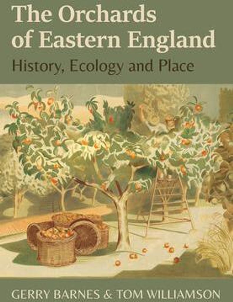 The Orchards of Eastern England