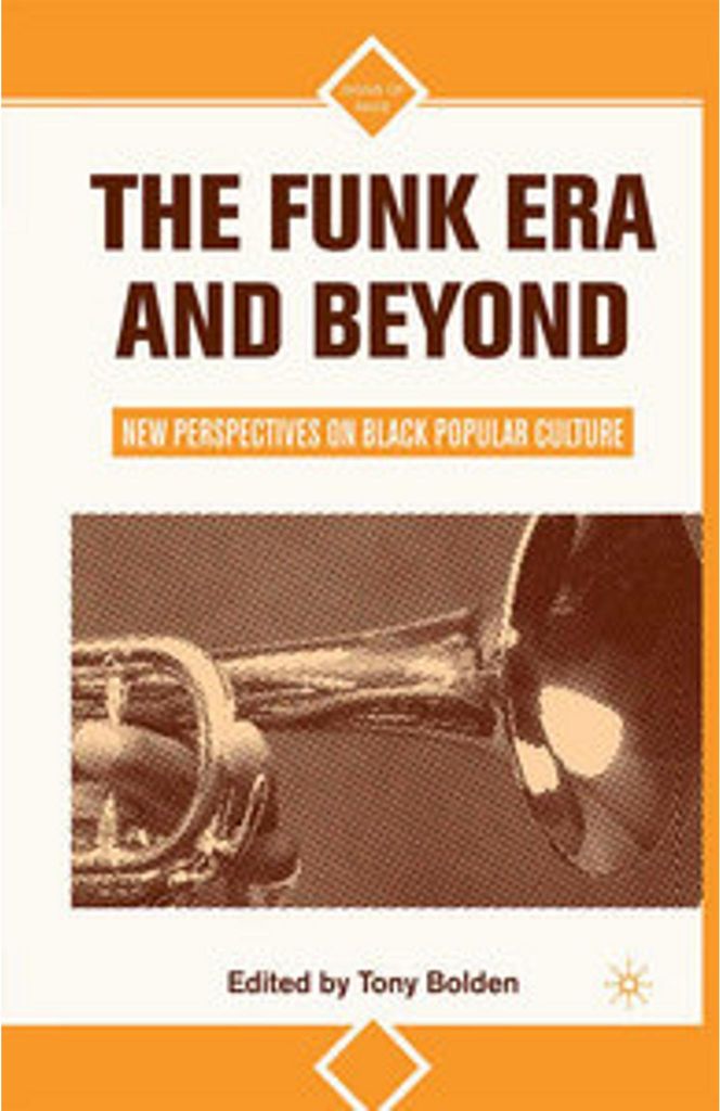 The Funk Era and Beyond