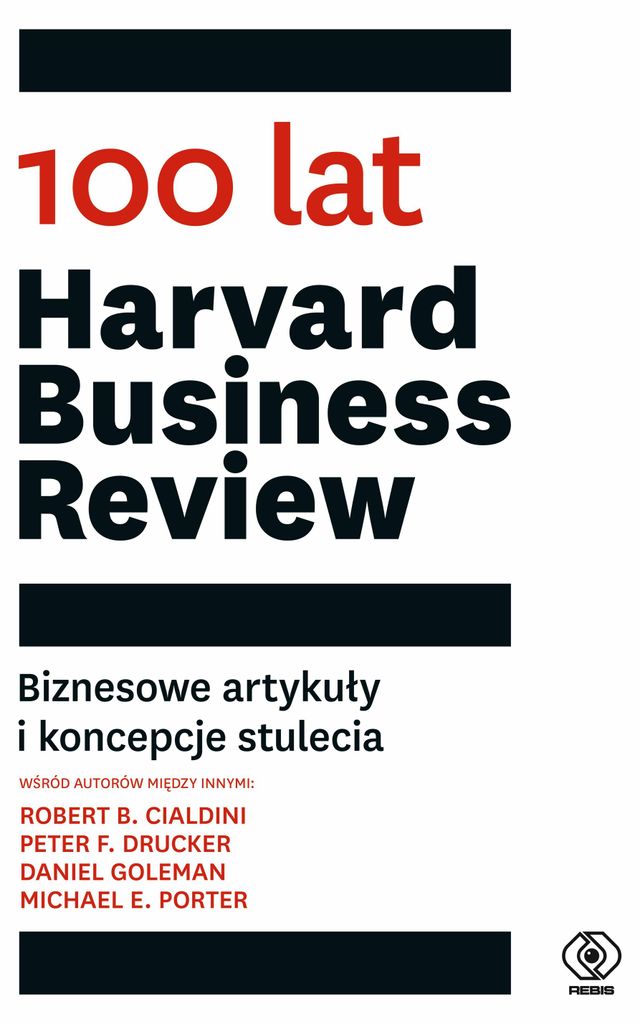 100 lat Harvard Business Review artykuły stulecia