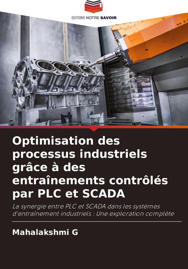 Optimisation des processus industriels grâce à des entraînements contrôlés par PLC et SCADA