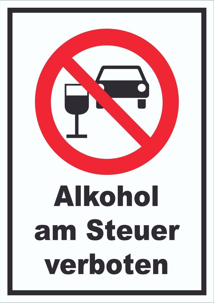 Schild Alkohol am Steuer verboten A4 (210x297mm)