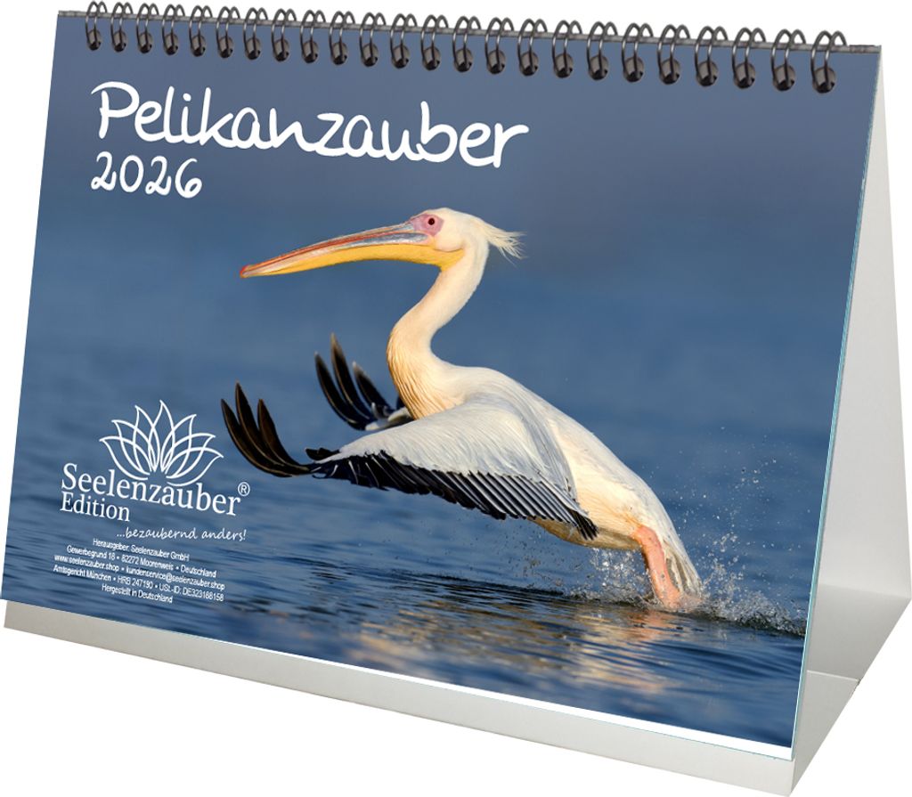 Pelikanzauber DIN A5 Tischkalender für 2026 Pelikane - Seelenzauber