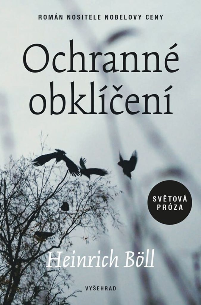 Ochranné obklíčení | Heinrich Böll