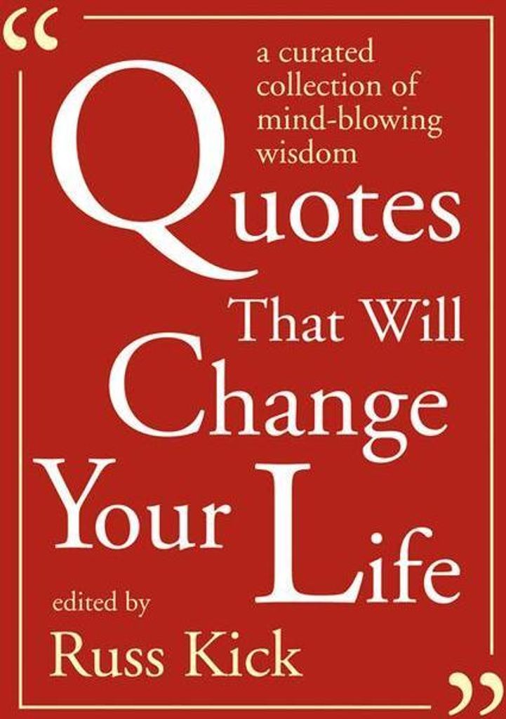 Quotes That Will Change Your Life
