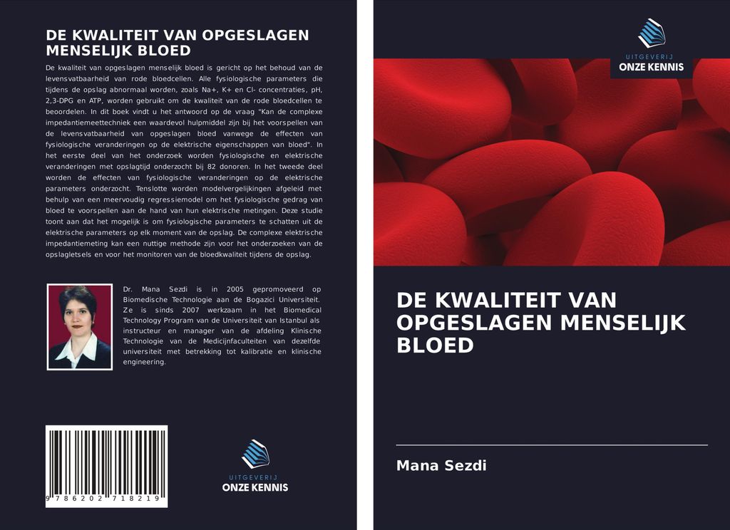 De Kwaliteit Van Opgeslagen Menselijk Bloed