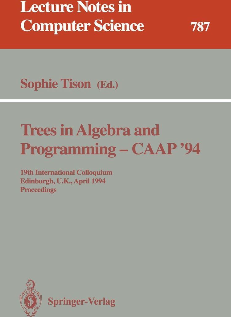 Trees in Algebra and Programming - CAAP '94