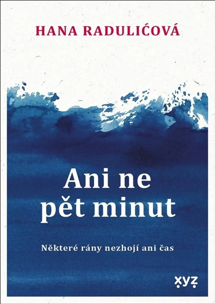 Lecture dramatique : Ani ne pět minut de Hana Radulić pour votre collection