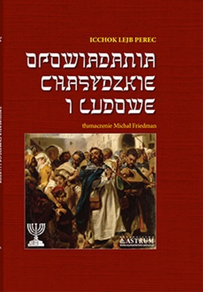 Opowiadania chasydzkie i ludowe par Icchok Lejb Perec - Livre en polonais