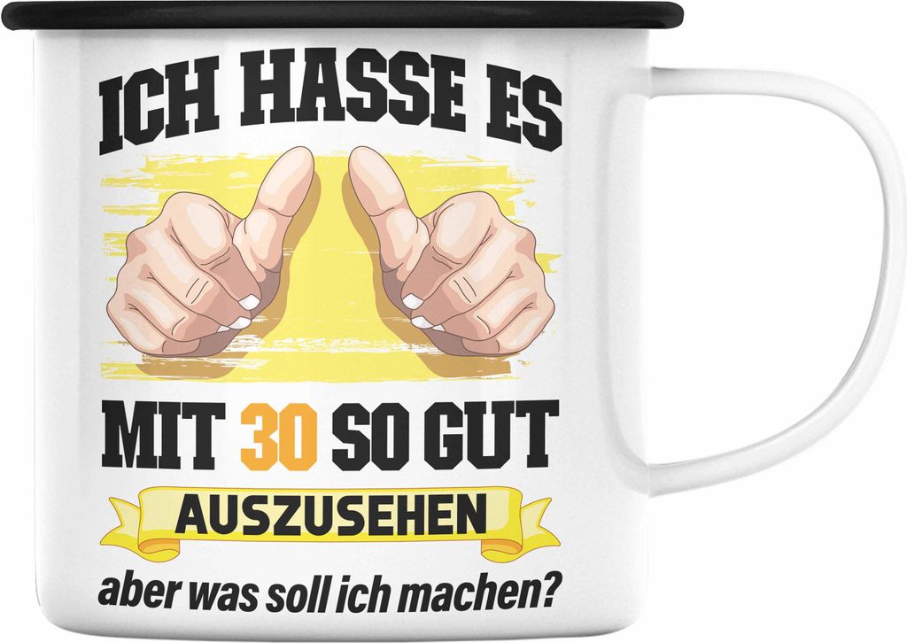 Trendation - 30. Geburtstag Emaille Tasse Frau Männer Geschenk 30er Geschenkidee 30 Mutter Vater Mann Frauen Lustig Geschenke (Schwarz)