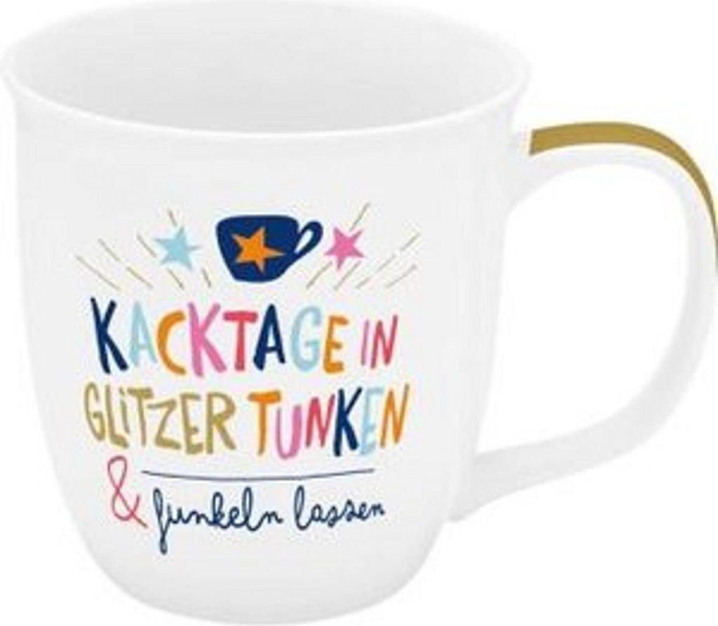 Tasse \Kacktage in Glitzer tunken & funkeln lassen\""