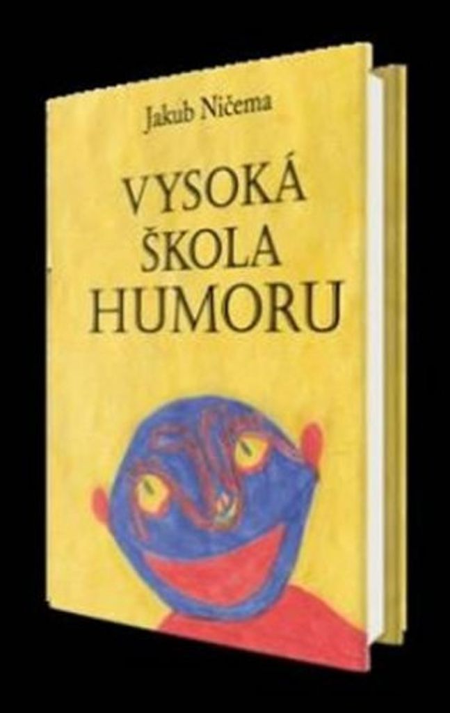 Vysoká škola humoru (Ničema Jakub)