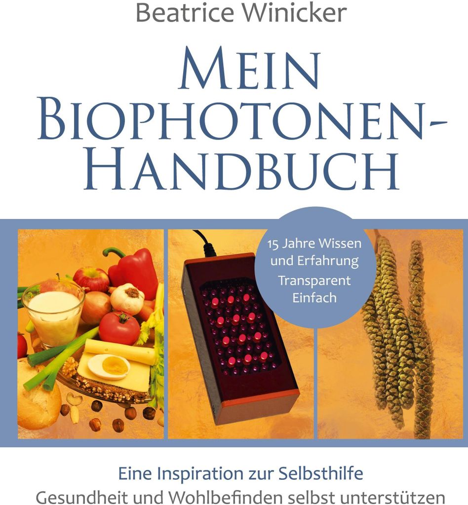Mein Biophotonen-Handbuch