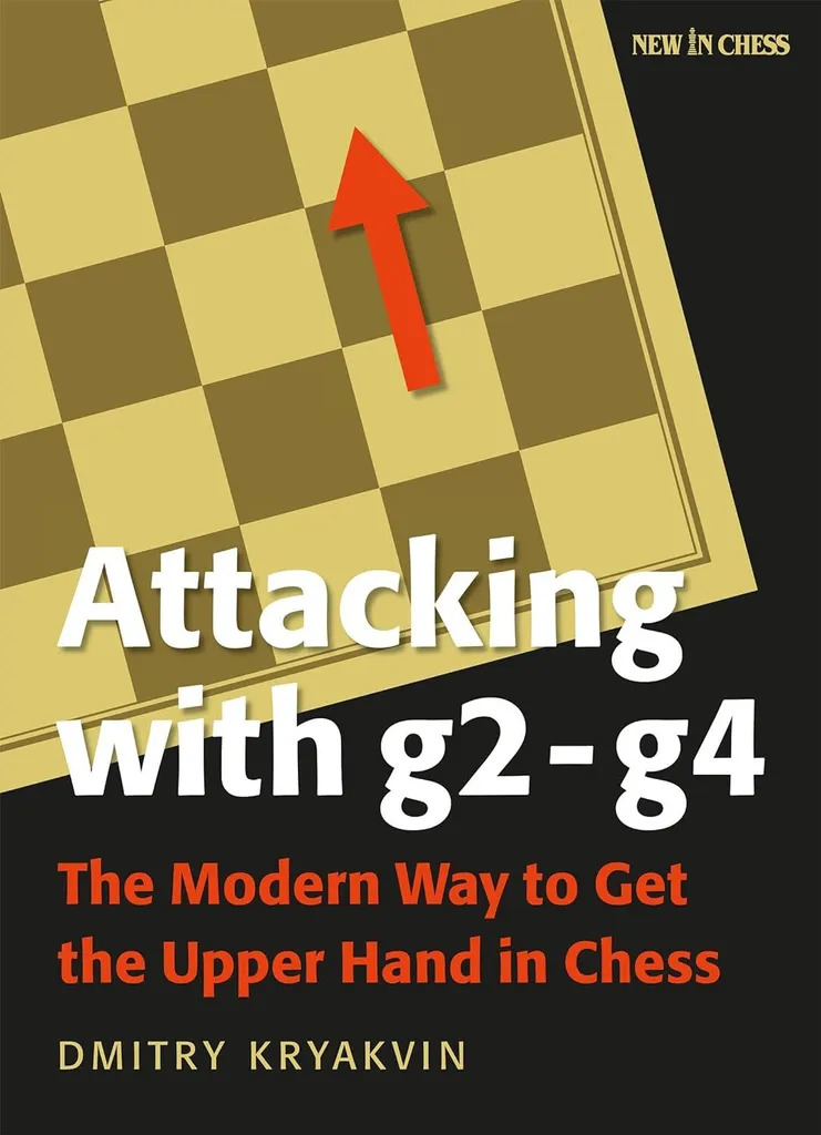 Attacking with g2-g4 : Techniques d'attaque et schémas tactiques échecs