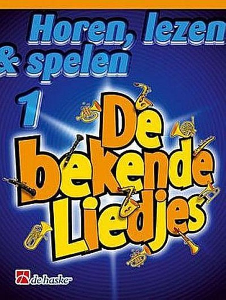 Horen lezen & spelen vol.1 - De bekende Liedjesvoorsaxofoon (nl)