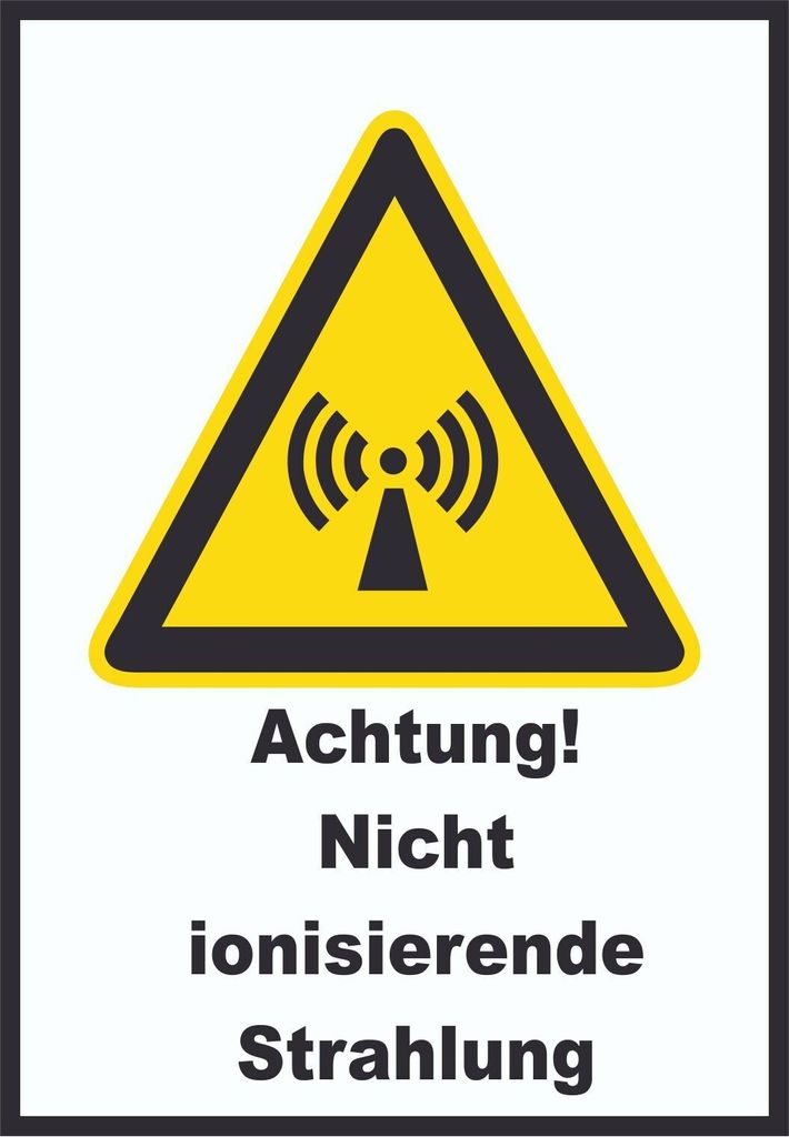 Achtung Nicht ionisierende Strahlung A6 Rückseite selbstklebend Schild