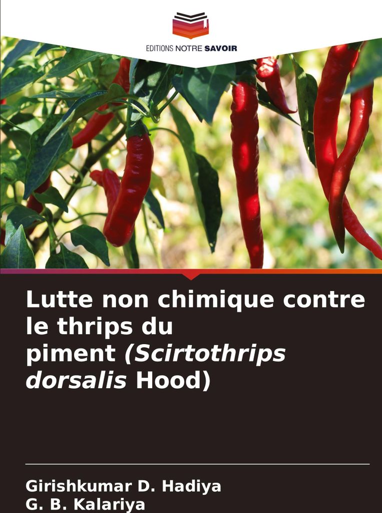 Lutte non chimique contre le thrips du piment (Scirtothrips dorsalis Hood)