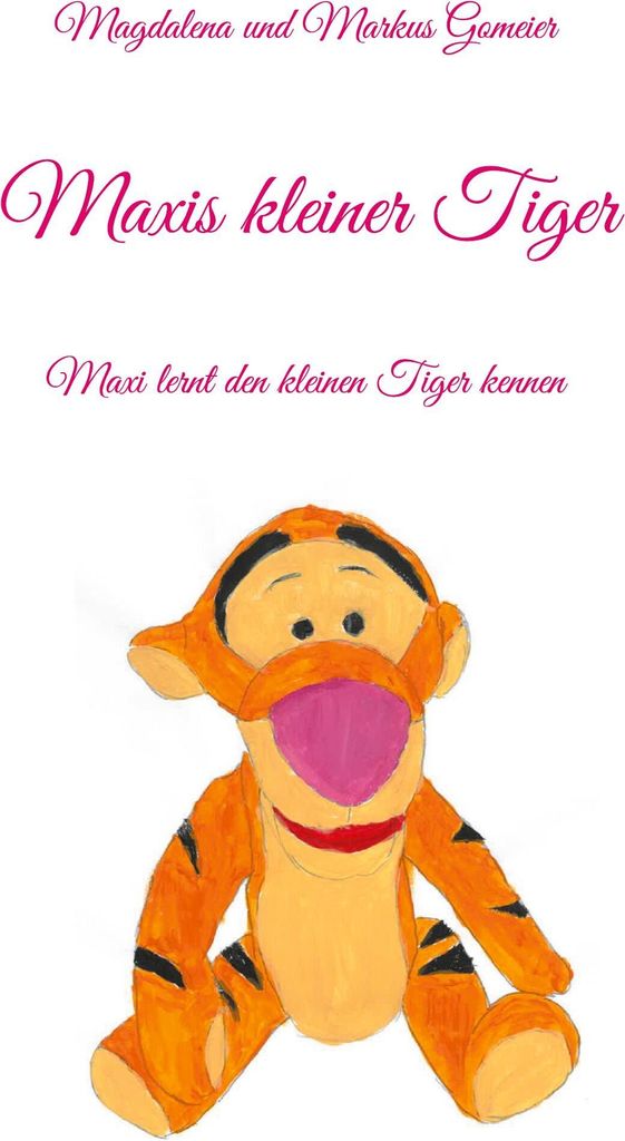 Maxis kleiner Tiger