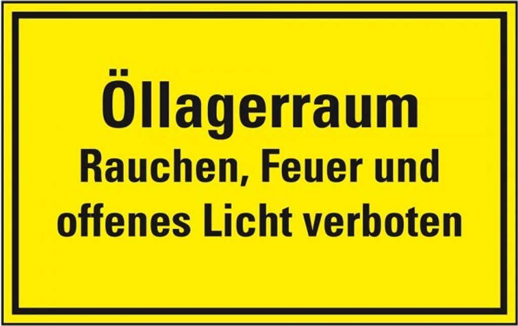 Dreifke Schild I Hinweisschild Öllagerraum, Rauchen, Feuer und offenes..., K...
