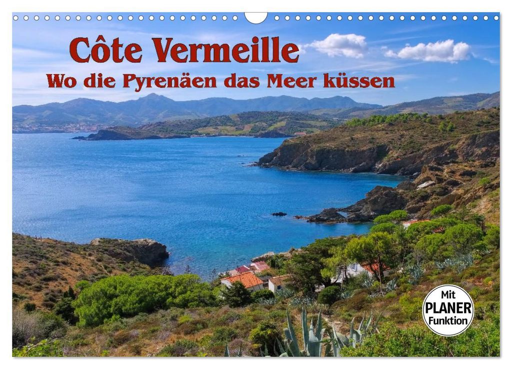 Cote Vermeille - Wo die Pyrenäen das Meer küssen (Wandkalender 2027 DIN A3 quer), CALVENDO Monatskalender