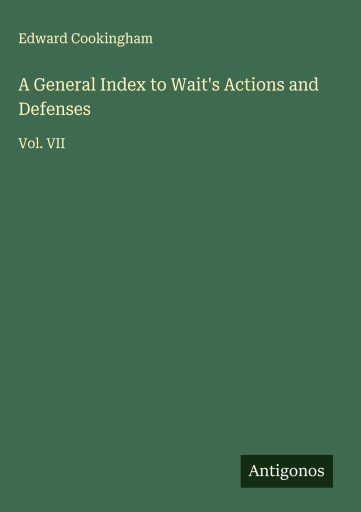 A General Index to Wait's Actions and Defenses