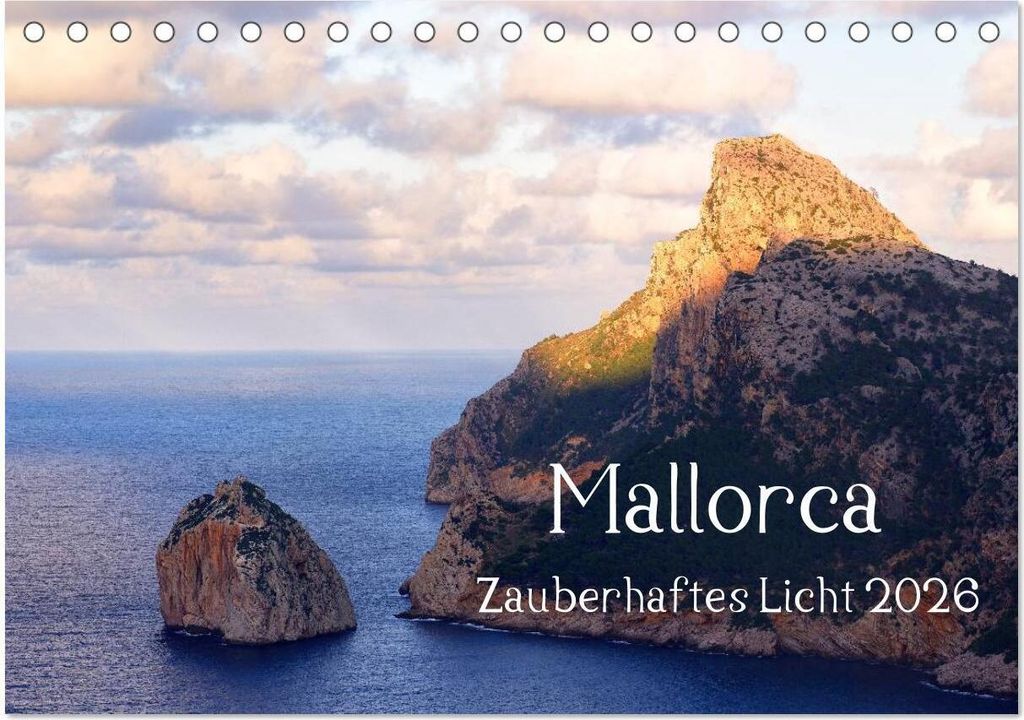 Mallorca Zauberhaftes Licht (Tischkalender 2026 DIN A5 quer), CALVENDO Monatskalender